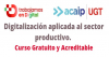 Curso Digitalizaci&oacute;n aplicada al sector productivo